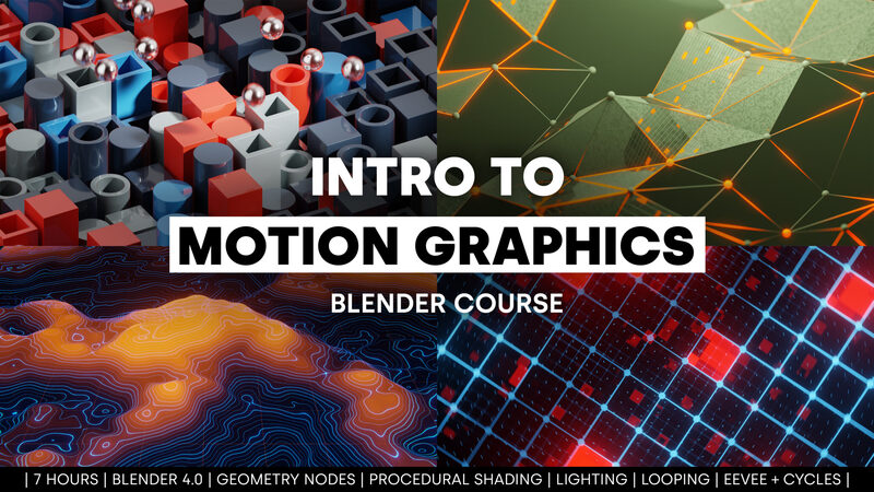 Intro To Motion Graphics (Blender Course)