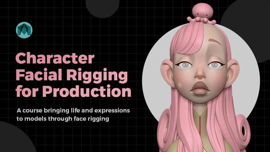 Character Facial Rigging for Production